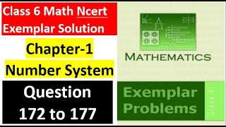 class 6 Math Ch-1 Q 172 to Q 177 NCERT Exemplar Solution|MATH|NCERT|Number System|CBSE|Chapter 1