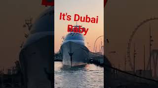 It's Dubai Baby || Dubai Lifestyle #shortvideo #shorrts #dubailifstyle