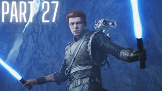 Star Wars Jedi : Fallen Order Part 27 - Ilum - PS5 Gameplay