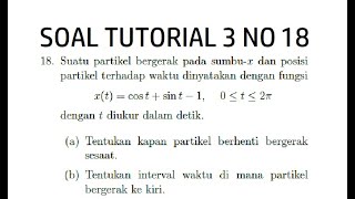 KALKULUS I: Soal Tutorial 3 No.18 | Kecepatan Sesaat