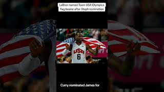 LeBron named Team USA Olympics flag bearer after Steph nomination💞#nba #basketball #olympics