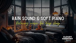 🌧️ Serenity in Rain: Soft Piano for Relaxing Sleep and Stress Relief