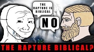 3 Bible Verses That Prove that The RAPTURE Is Not Happening...