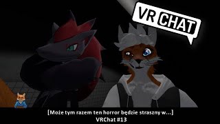 [Może tym razem ten horror będzie straszny z Nightmarem w...] VRChat #13