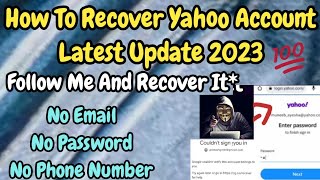 Yahoo mail old account recovery new trick 2023 | Recover your Yahoo account without any Verification