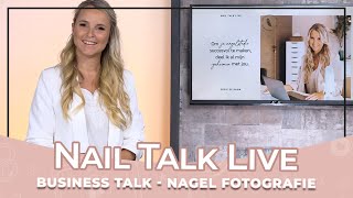 Nagel Fotografie - Sofie (Nail Talk Live)