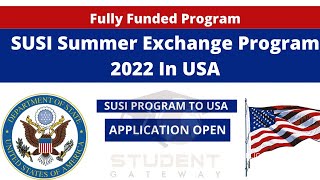 SUSI Summer Exchange Program 2022 United States