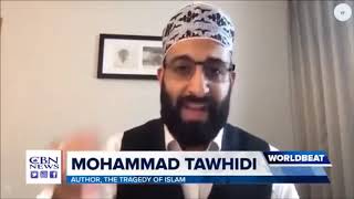 MOHAMMAD TAWHIDI Warns the West