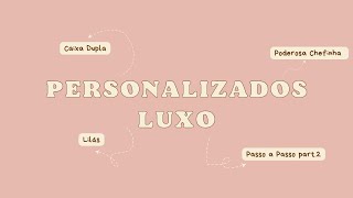 PERSONALIZADOS DE LUXO CAIXA DUPLA | PODEROSA CHEFINHA | ROXO | LILAS | DOURADO | 2 ANDARES | PART.2