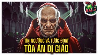 Lịch Sử Thế Giới: Tòa Án Dị Giáo, Tín Ngưỡng Và Tước Đoạt | Phim Tài Liệu Bí Ẩn Lịch Sử