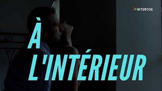 À L'INTÉRIEUR - Film Completo / Film Complet (HD) - Sous-titres en Français