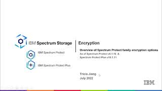 IBM Spectrum Protect  & Spectrum Plus Encryption Options as of v8.1.15/10.1.11  – Presentation