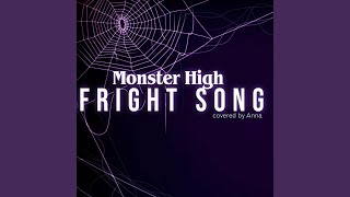 Monster High Fright Song