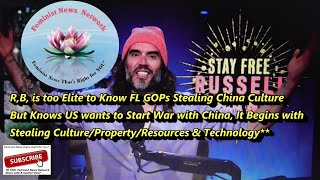 Russell Brand at Rumble Party with FL GOP Elites Stealing Culture From China FNN Explains