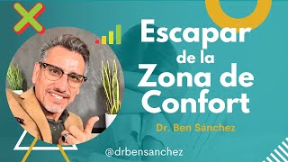 Escapar de la Zona de confort