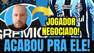 🔵⚫️⚪️ ATENÇÃO ! JOGADOR IMPORTANTE NEGOCIADO ! XODÓ DE RENATO ! NOTÍCIAS DO GRÊMIO HOJE