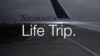 Life Trip. Nicaragua 12.1.13 "Trailer"