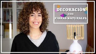 Como hacer una lámpara con fibras naturales – Hack decoración 2021