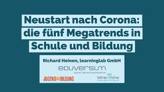 Die neuesten Trends in Schule und Bildung | Vortrag: Richard Heinen