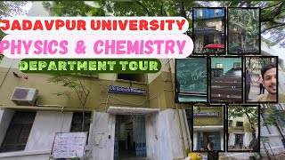 Jadavpur university Department of Physics & Chemistry Tour|| #physics #chemistry #jadavpuruniversity