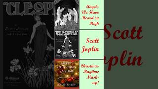 Angels We Have Heard on High + Scott Joplin = ??? #shorts #christmas #ragtime