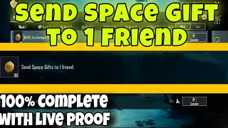 Send Space Gift to 1 friend in pubg | 100% complete with live proof