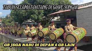 🔴TABUH SELAMAT DATENG DI HADAPAN 6 GB LAIN DI SONGAK GB JSGA