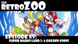 Ep 89: Super Mario Land 2: 6 Golden Coins