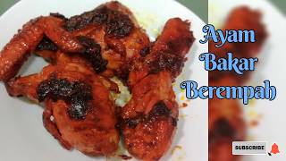 Resepi Perapan Ayam Bakar Berempah Merah