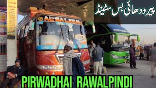 Pirwadhai Bus Terminal Rawalpindi | Complete Guide to Pirwadhai Bus Terminal, Rawalpindi