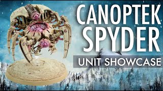 Canoptek Spyder Unit Showcase | Necrons Khperi Dynasty Warhammer 40K