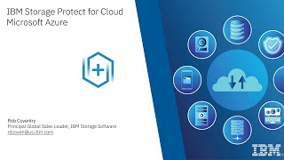 IBM Storage Protect for Cloud Azure Client Introduction