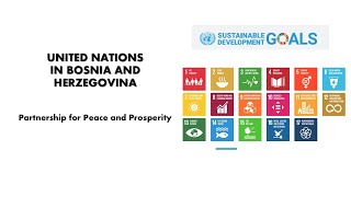 United Nations in Bosnia and Herzegovin  - Partnership for Peace and Prosperity