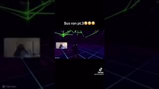 sus Ron(funny things on tiktok)