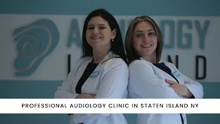 Audiology Island - Professional Audiology Clinic in Staten Island NY