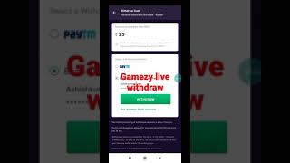 gamezy live withdarw proof