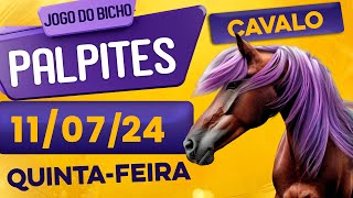 PALPITE DO DIA 11/07/2024 - JOGO DO BICHO 🍀 TODAS AS LOTERIAS 🍀