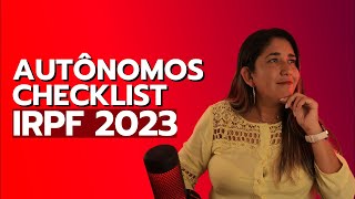 CHECKLIST DE DOCUMENTOS  PARA AUTÔNOMOS - IRPF 2023