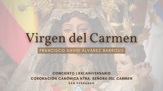 Virgen del Carmen | Concierto Hermandad del Carmen