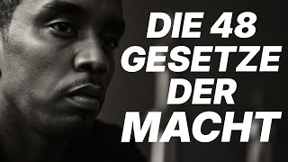 Die 48 Gesetze der Macht: Robert Greenes Strategien für Erfolg und Einfluss