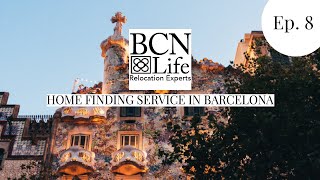 Ep. 8: Home Finding Service in Barcelona - Sarrià