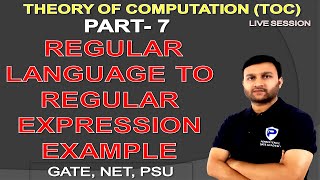 Regular Language to Regular Expression | PART - 7 | TOC