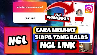 Cara Melihat Siapa Yang Membalas NGL Link || How To See Who Send Message NGL Link Free || NGL Pro