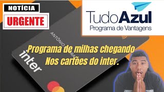 novo programa de milhas área no banco inter saiba todos os detalhes.