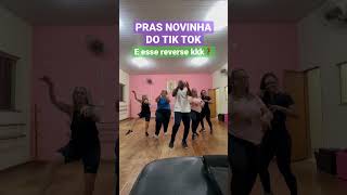 Pras novinhas do tik tok. e esse reverse??? #shorts #danca,me siga no insta @fagnerrodriguespersonal