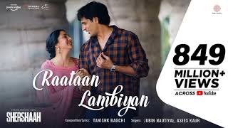 Raataan Lambiyan – Official Video | Shershaah | Sidharth – Kiara | Tanishk B| Jubin Nautiyal  |Asees