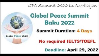 Global Peace Summit Baku 2022 | Fully Funded