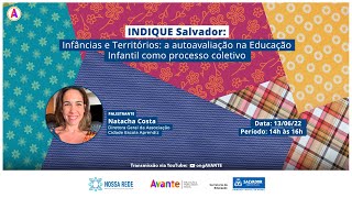 Webinário Infâncias e Territórios: a autoavaliação na Educação Infantil como processo coletivo