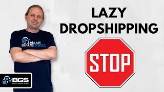 Mistakes Ecom Newbies Make: Part 3, Lazy Dropshipping (and POD)