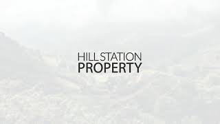 Hill Station Property